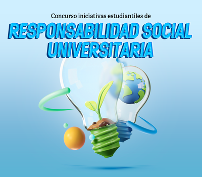Concurso de Iniciativas Estudiantiles de Responsabilidad Social Universitaria